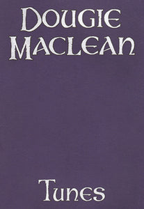 Dougie MacLean - Tunes